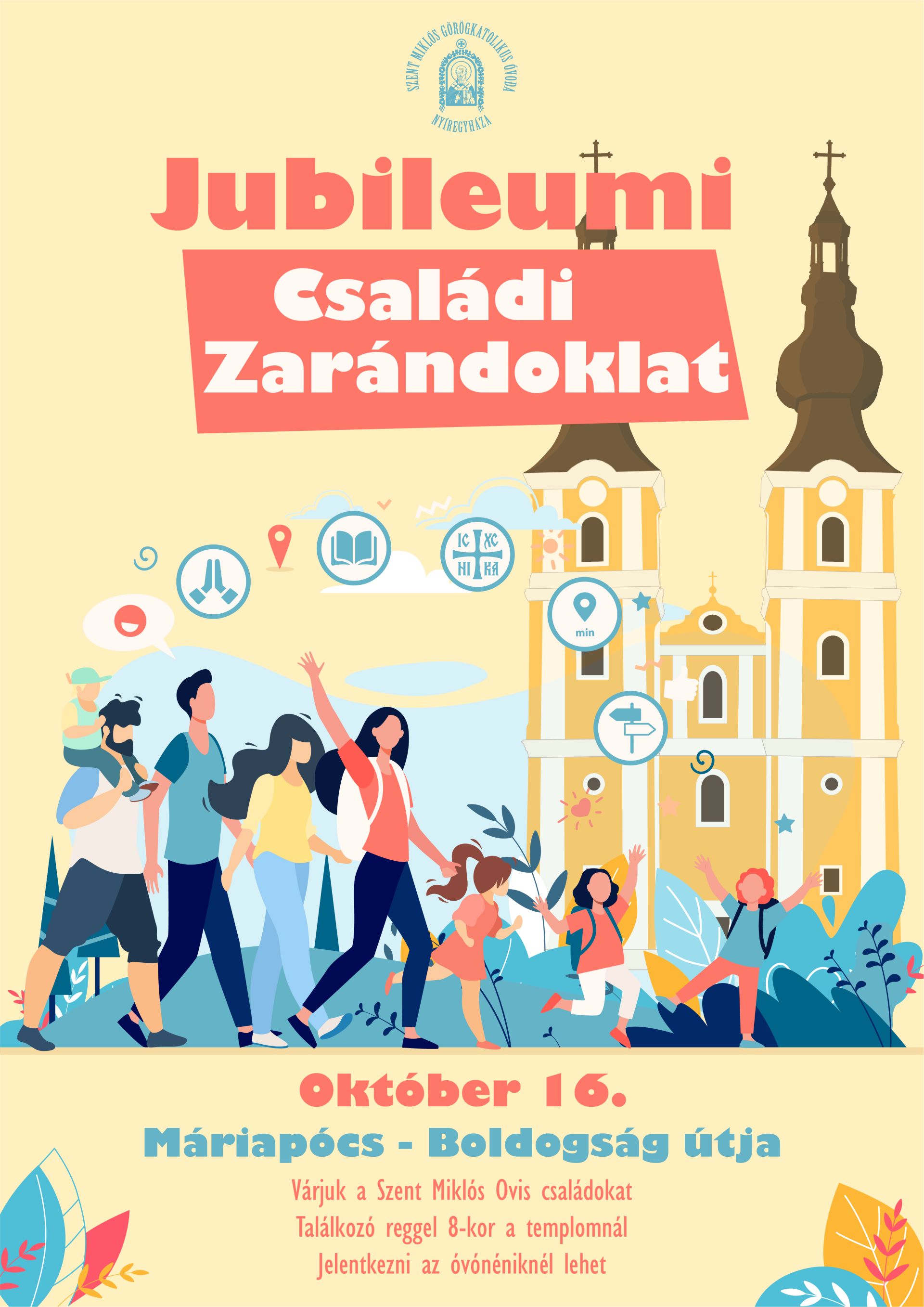Családi zarándoklat Máriapócson a Boldogság útján
